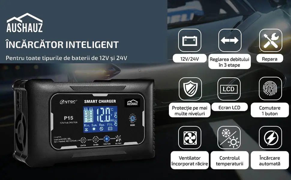 Încărcător inteligent - Pentru toate tipurile de baterii de 12V și 24V